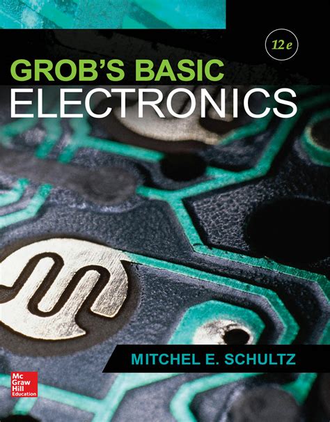 Free Solutions for Grob's Basic Electronics 12th Edition .